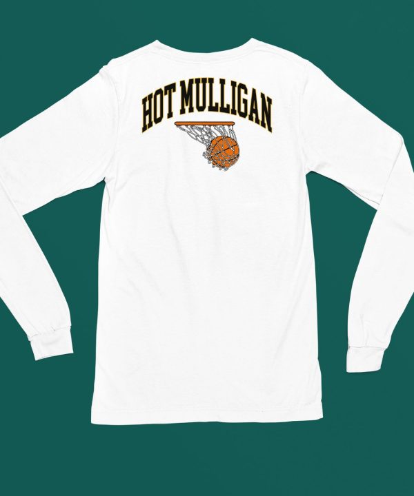 Hot Mulligan Basketball Shirt5