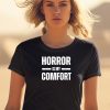 Houseofhorrorco Horror Is My Comfort Shirt1 2