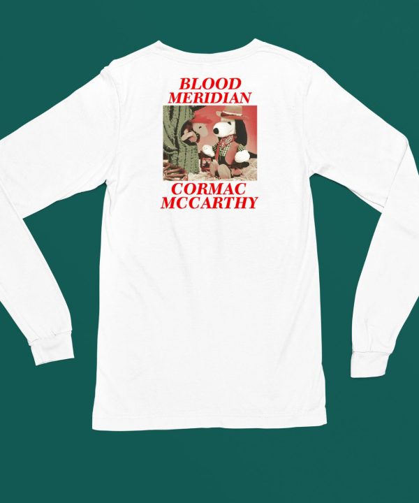 Itsagreatdaytobeawarrior Blood Meridian Cormac Mccarthy Shirt5