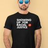 Jamaal Bowman Wearing Showing Up For Racial Justice Shirt3