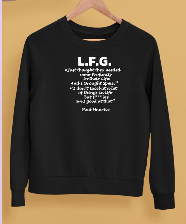 Jessica Blaylock LFG Just Thought They Needed Some Profanity In Their Life Shirt5