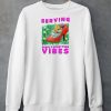 Jmcgg Serving Deeply Upsetting Vibes Shirt4