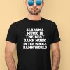 Lamont Landers Wearing Alabama Music Is The Best Damn Music In The Whole Damn World Shirt3
