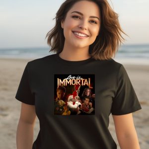 Love Is Immortal Shirt