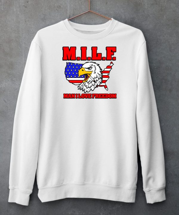 Middleclassfancy Milf Eagle Man I Love Freedom Shirt4