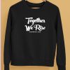 Mikki Willis Together We Rise Plandemic Dot Com Shirt5