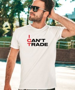 Patrick Wieland Ict I Cant Trade Shirt1