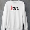 Patrick Wieland Ict I Cant Trade Shirt4