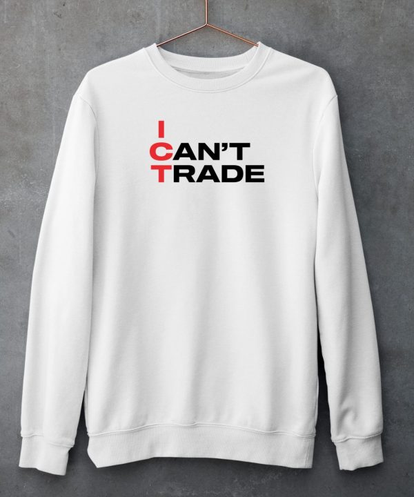 Patrick Wieland Ict I Cant Trade Shirt4