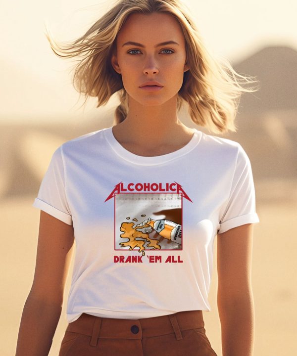 Penkmatters Alcoholica Drank Em All Benediktiner Hell Beer Shirt