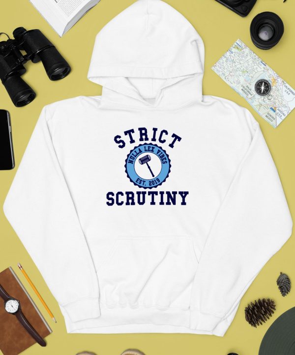 Profmmurray Strict Scrutiny Nulla Lex Vibes Est2019 Shirt3