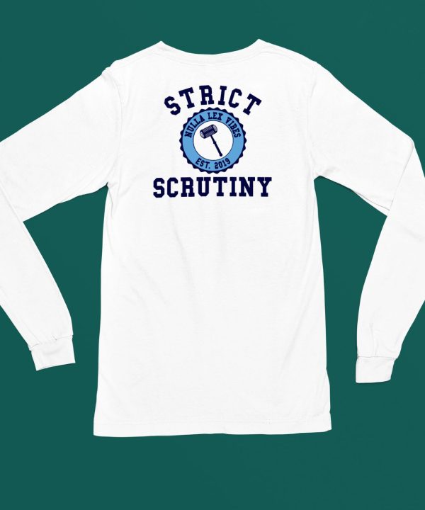 Profmmurray Strict Scrutiny Nulla Lex Vibes Est2019 Shirt5