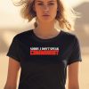 Shitheadsteve Sorry I Dont Speak Communist Shirt1