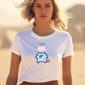 Silly Nub Cat Am Delulu Shirt