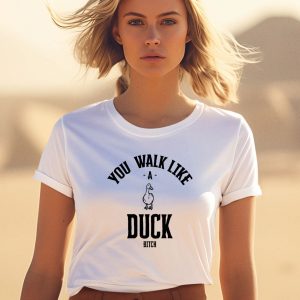 Ssecijak You Walk Like Duck Bitch Shirt