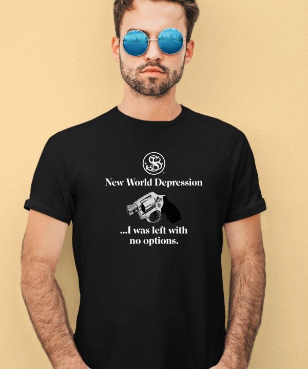 Suicideboys New World Depression I Was Left With No Options Shirt3