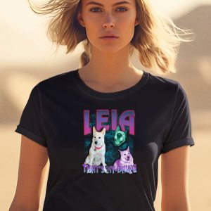 Thatsmydawgbrand Leia Thats My Dawg Shirt