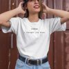 The Summer I Turned Pretty Conrad I Thought You Knew Shirt2