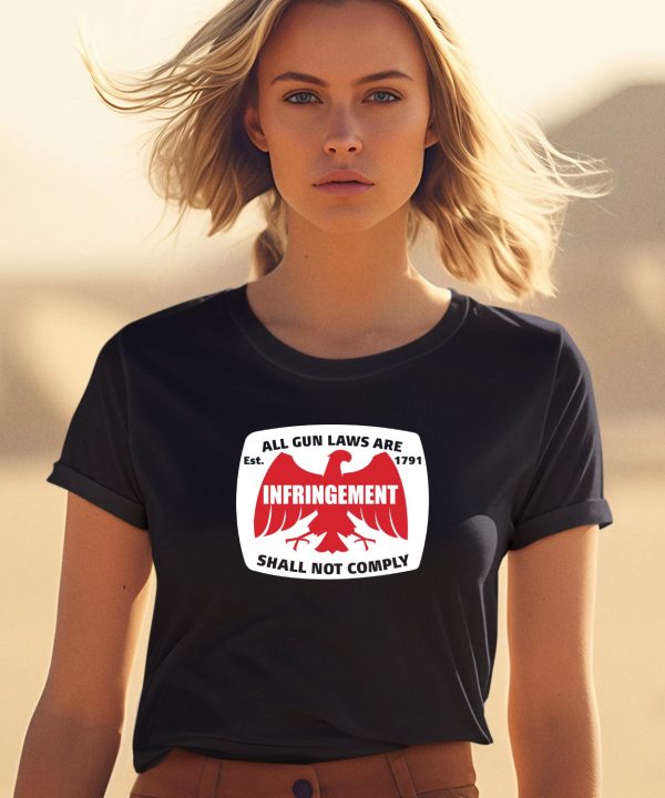 Vso Gun Channel All Gun Laws Are Infringement Shall Not Comply Est 1971 Shirt