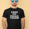 Wei Wu Free My Nigga Trump Shirt3