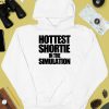 Werepixies Hottest Shortie In The Simulation T Shirt3