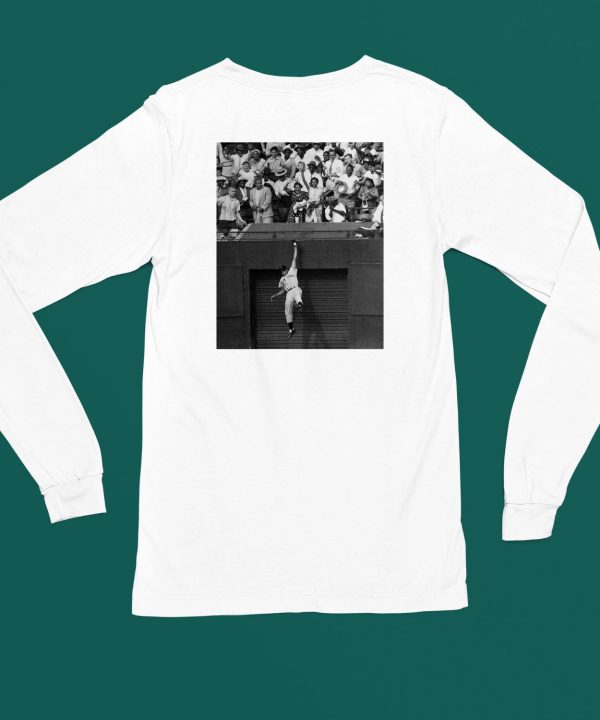 Willie Mays Ridiculous Catches Ever Shirt5