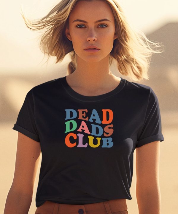 Xocheergurlox Dead Dads Club Shirt