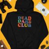 Xocheergurlox Dead Dads Club Shirt4