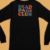 Xocheergurlox Dead Dads Club Shirt6