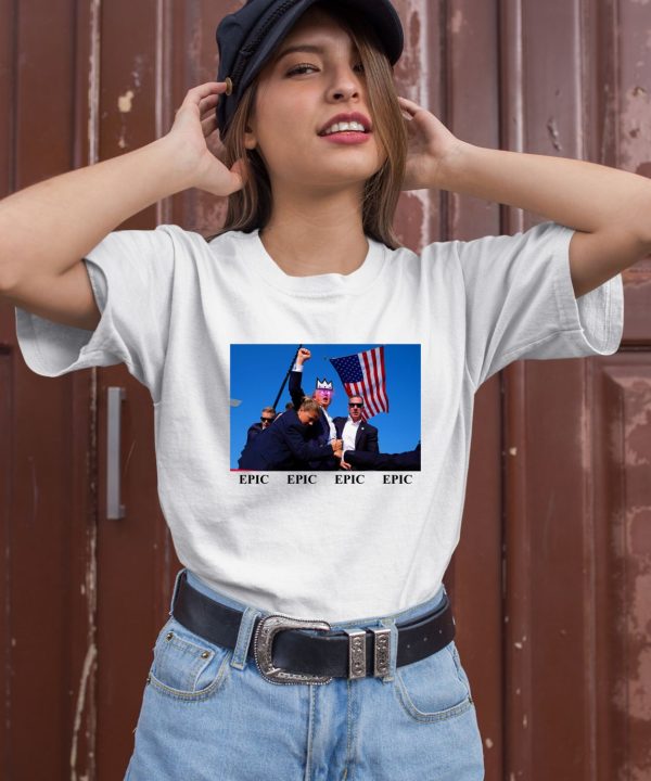 4Xepic Epic Trump Shirt