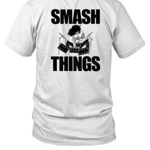 Artbylid Break Stuff Smash Things Shirt