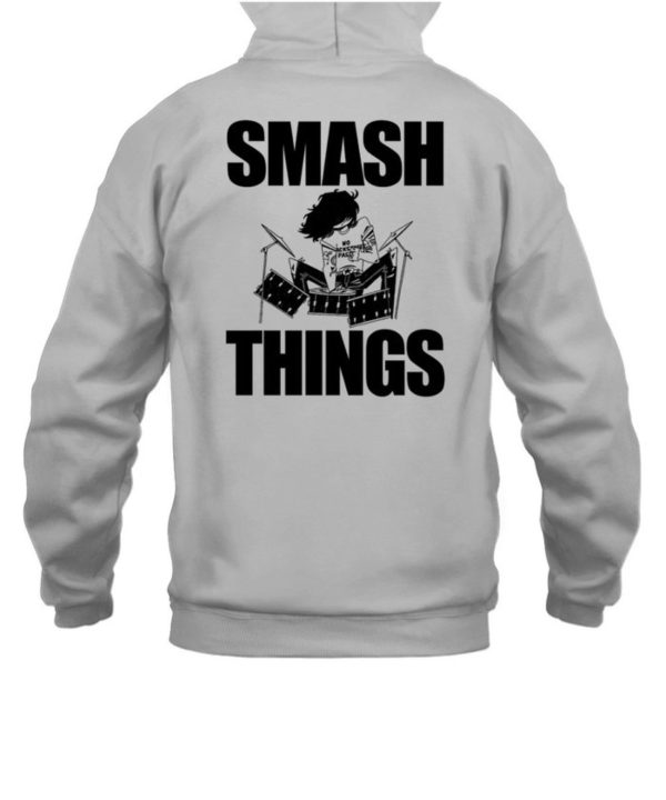 Artbylid Break Stuff Smash Things Shirt5