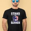 Bannon Wearing Stand With Bannon Shirt3