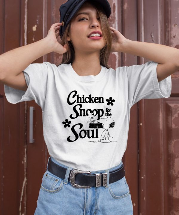 Catchinglizards Chicken Snoop For The Soul Shirt