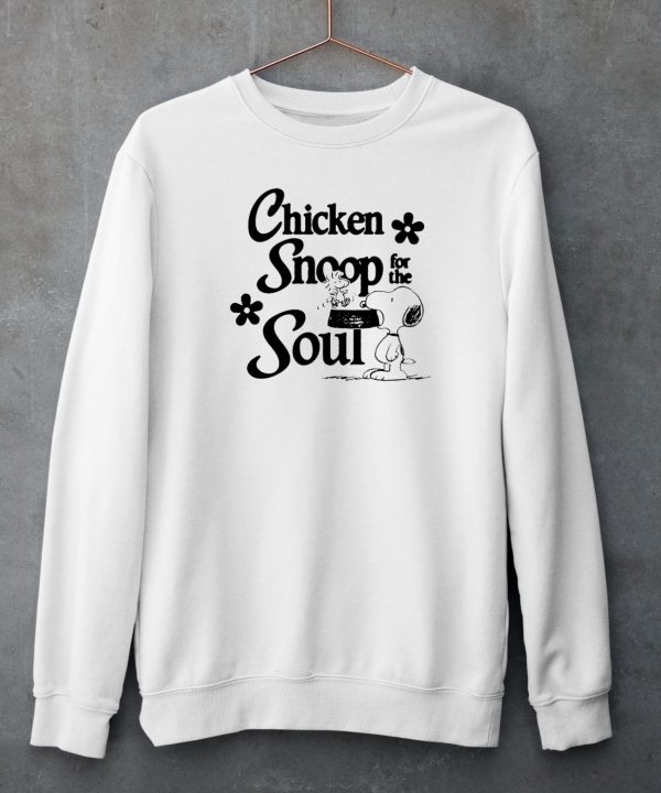 Catchinglizards Chicken Snoop For The Soul Shirt4