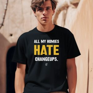 Coach Rac Merch All My Homies Hate Changeups Shirt