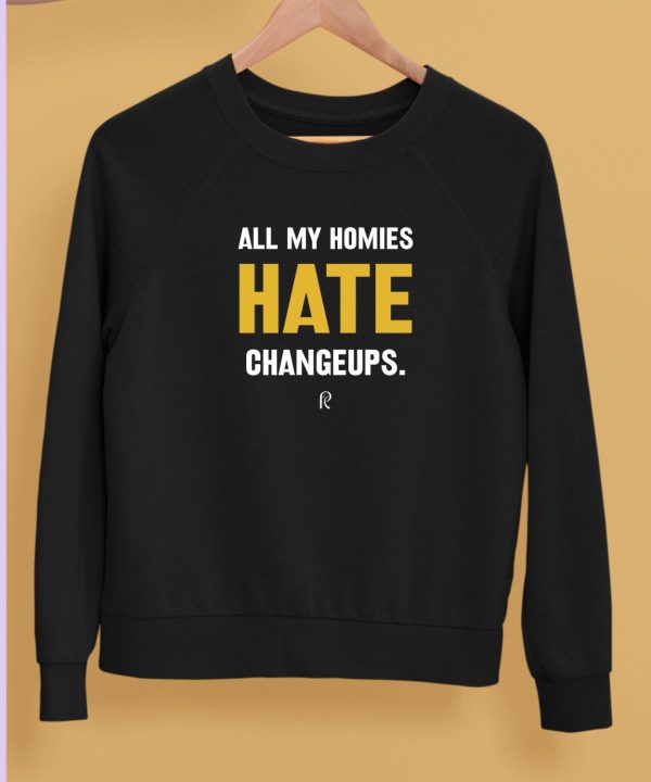 Coach Rac Merch All My Homies Hate Changeups Shirt5