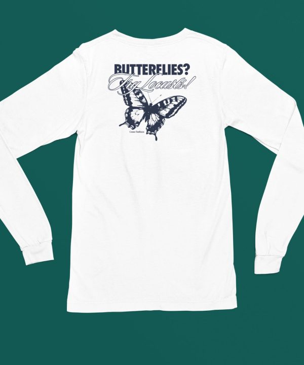 Connor Tomlinson Butterflies Try Locusts Shirt5