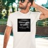 Control Guns Not Girls President Joe Biden 7 11 24 Shirt1