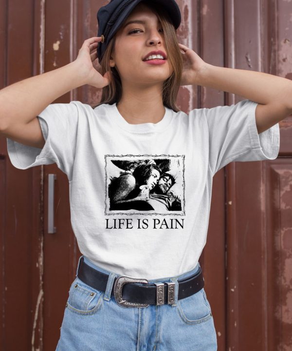 Crystalmeth666 Life Is Pain Sunshine Shirt