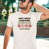 Djscheme Wearing Anti Drug Campaign Dont Let Them Win Shirt1