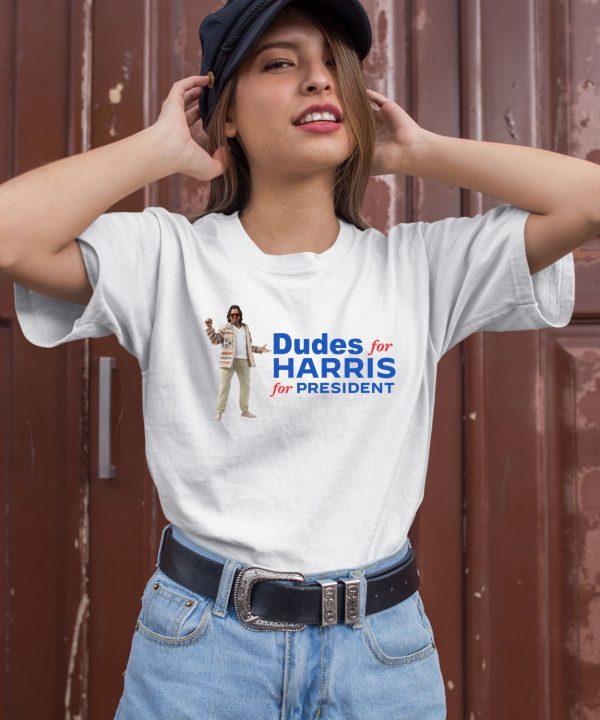 Dudes For Harris For President Shirt2