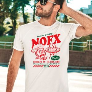 Fast n Greasy Nofx Brooklyn Ny The Final Tour Brooklyn Paramount Shirt