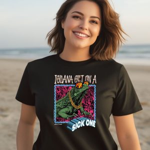 Foos Gone Wild Iguana Get On A Sick One Shirt