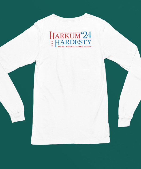 Harkum X Hardesty 24 Make America Vibe Again Shirt5