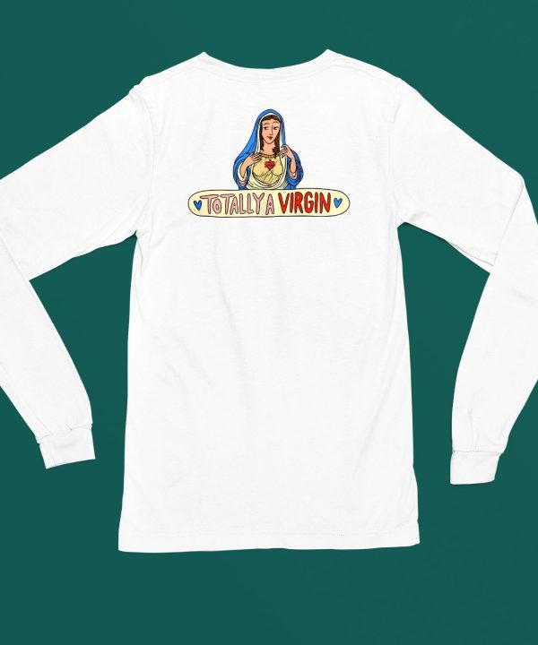 Jesus Totally A Virgin Shirt5