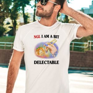 Jmcgg Ngl I Am A Bit Delectable Shirt