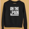 Joe Benigno On The Pain Shirt5