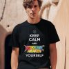 Keep Calm And Dokkan Awaken Yourself Shirt0