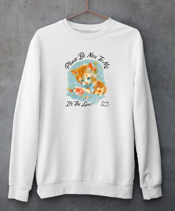 Kurtis Conner Merch Please Be Nice To Me Its The Law Kitten Shirt4